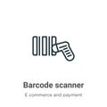Barcode scanner outline vector icon. Thin line black barcode scanner icon, flat vector simple element illustration from editable e Royalty Free Stock Photo