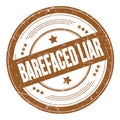 BAREFACED LIAR text on brown round grungy stamp Royalty Free Stock Photo