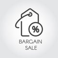 Bargain sale icon. Advertising coupon for seasonal price-tag, black friday and other design needs. Vector