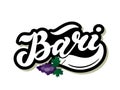 Bari. The name of the Italian city in the region of Puglia. Hand drawn lettering