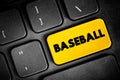 Baseball is a bat-and-ball sport played between two teams of nine players each, taking turns batting and fielding, text button on Royalty Free Stock Photo