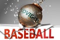 Baseball and coronavirus, symbolized by the virus destroying word Baseball to picture that covid-19 affects Baseball and leads to