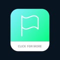 Basic, Flag, Ui Mobile App Button. Android and IOS Line Version