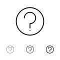 Basic, Help, Ui, Mark Bold and thin black line icon set