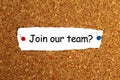 Join our team 