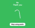Plastic Straw Vector Icon. Stop Using Plastic Straw. Safe the Earth Banner Illustration Social Motivation Campaign.