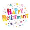 Happy retirement Royalty Free Stock Photo