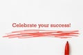 Celebrate your success Royalty Free Stock Photo