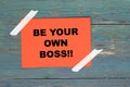 Be your own boss on paper Royalty Free Stock Photo