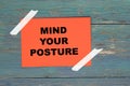 Mind your posture on paper