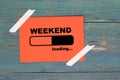 Weekend loading on paper Royalty Free Stock Photo