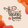 Happy Thanksgiving Hand lettering Text with Illustrated Green Leaves Royalty Free Stock Photo