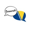 Translation: the Bosnian language. Vector illustration of two doodle speech bubbles with a national flag of Bosnia and Herzegovina