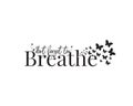 Don`t forget to breathe, vector. Wording design, lettering. Butterfly silhouettes illustrations. Wall art, artwork