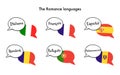 The Romance languages. Set of vector clip art of speech bubbles with national flags of Italy, France, Spain, Romania, Portugal, an