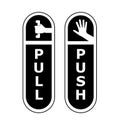 Push Pull Entrance Door Signs - vector icons.