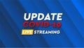 Live streaming coronavirus banner background vector template. Royalty Free Stock Photo