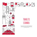 Travel to Istanbul, Turkey. Vector card design with famous Turkish symbols and place for your text. Royalty Free Stock Photo
