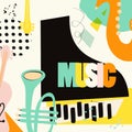 Music festival poster with piano, trumpet and violoncello flat vector illustration design. Music background with music instruments