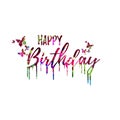 Happy Birthday colorful handwritten inscription isolated. Happy Birthday calligraphy vector illustration. Happy Birthday phrase le