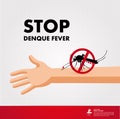 Stop denque fever and stop mosquito vector illustration.