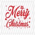 Vector card with lettering merry christmast decoration card and wished christmast holiday Royalty Free Stock Photo