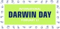 The lettering for International Darwin Day, which falls on February 12