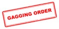 Gagging order stamp on white