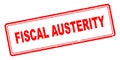 Fiscal austerity stamp on white