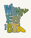 State of Minnesota with the name distorted into state shape. Pop art style vector illustration Royalty Free Stock Photo