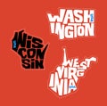 Washington, Wisconsin, West Virginia state names distorted into state outlines. Pop art style vector illustration for stickers. Royalty Free Stock Photo