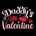 Daddy\'s Little Valentine, 14 February typography design