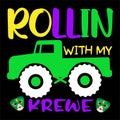 Rollin With My Krewe, Typography design for Carnival celebration