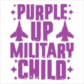 Purple Up Military Child, Military Child typography t-shirt design veterans shirt Royalty Free Stock Photo