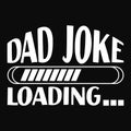 Dad Joke Loading, Typography design