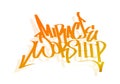 MIRACLE WORSHIP word graffiti tag style