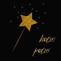 glittering magic wand, little shiny stars and golden hocus pocus text