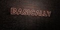 BASICALLY -Realistic Neon Sign on Brick Wall background - 3D rendered royalty free stock image