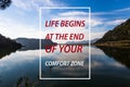 life begins at the end of your comfort zone on sea view Royalty Free Stock Photo