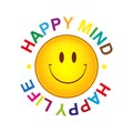 happy mind happy life with smile emoji on white