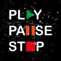 play pause stop on black