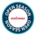 welcome open season stamp on white Royalty Free Stock Photo