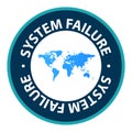 system failure stamp on white