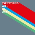 everything will be okay on grey