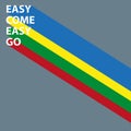 easy come easy go on grey