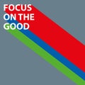 focus on the good on grey Royalty Free Stock Photo