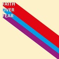 faith over fear on yellow