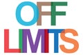 off limits word on white Royalty Free Stock Photo