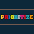 prioritize word block on black Royalty Free Stock Photo