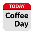 today coffee day tag on white Royalty Free Stock Photo